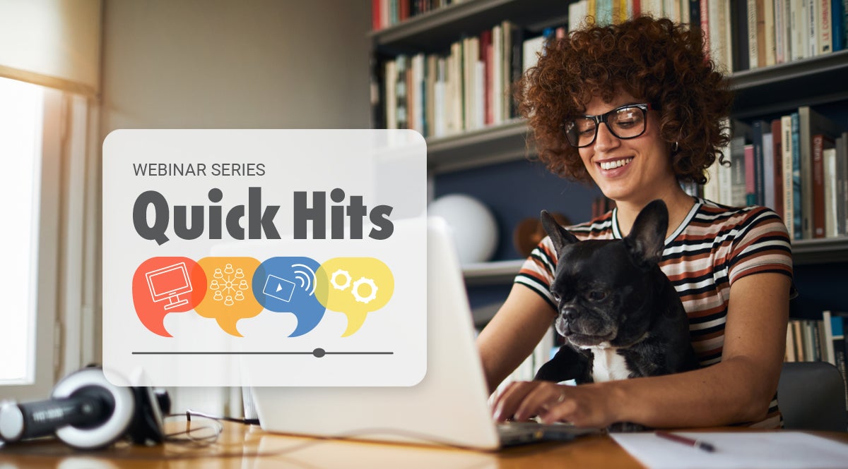 Poll results are in! Quick Hits Webinar: Working from home for the ...
